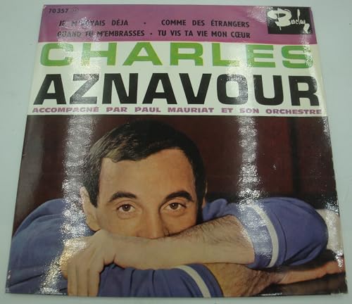 Charles Aznavour - Je m'voyais déjà/Comme des étrangers/Quand tu m'embrasses EP 1960 Barclay