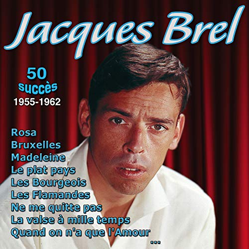 Jacques Brel-50 succès 1955-1962 (2 CD)