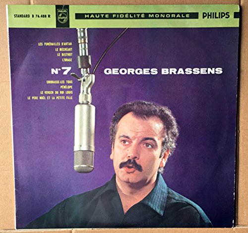 Philips B 76.488 R - Georges Brassens - n° 7 : Les Funérailles d'antan, Le mécréant, Le Bistrot, L'orage, Embrase-les tous, Pénélope, Le verger du roi Louis, Le père Noël et la petite fille - Disque vinyle 33t de 25cm (et non CD).